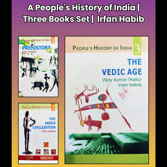 A People's History of India | Three Books Set |  Irfan Habib