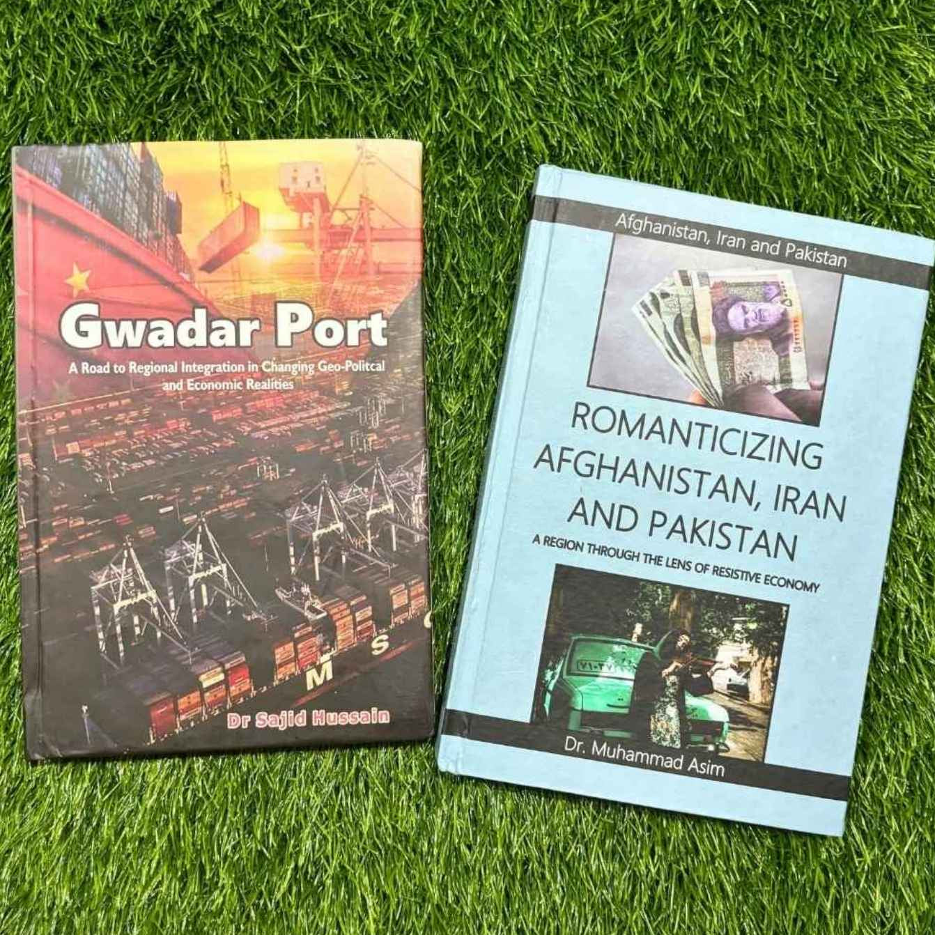 Gwadar Port | Romanticizing Afghanistan , Iran And Pakistan | A Region Through The Lens Of Resistive Economy